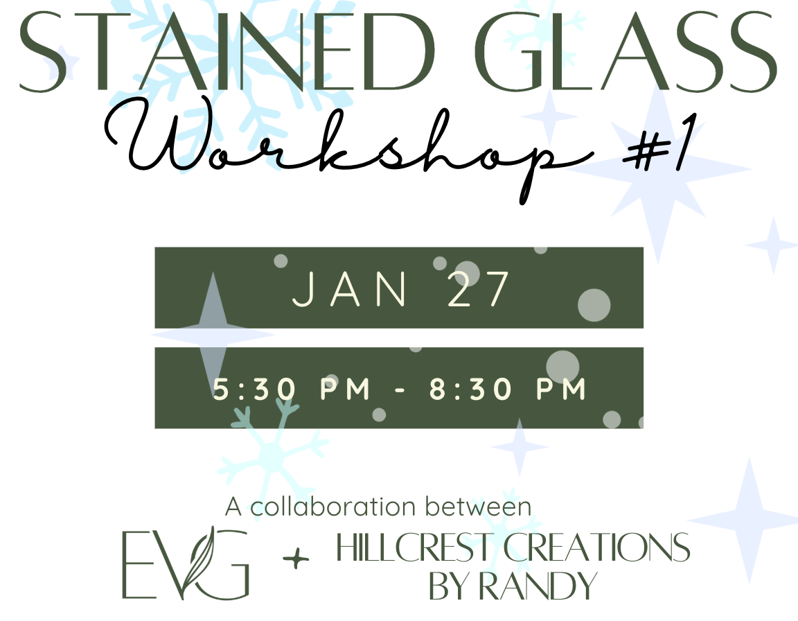 Winter Stained Glass Workshop #1